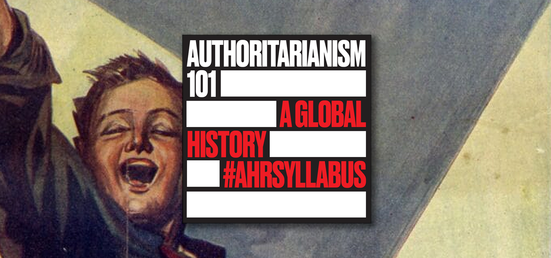 Teaching Module: “Authoritarian Aesthetics and Youth Appeals”